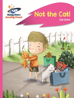cover image of Reading Planet--Not the Cat!--Pink A